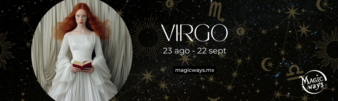 VIRGO- Signo de la Seriedad- Edición Zodiaco- Magic Ways